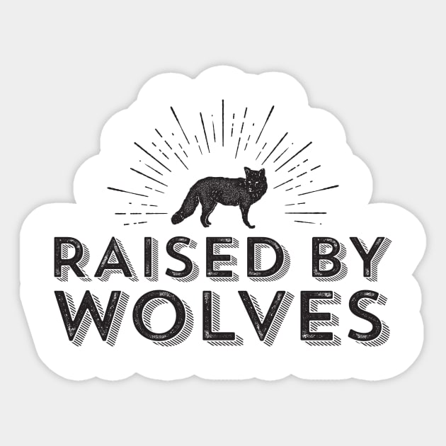 Raised By Wolves Sticker by pumpkinandhoneybunny